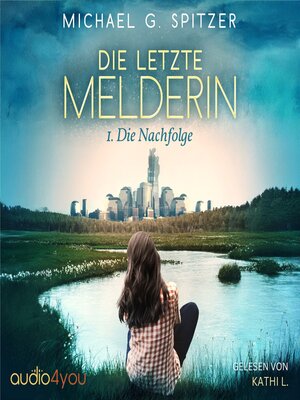 cover image of Die letzte Melderin
